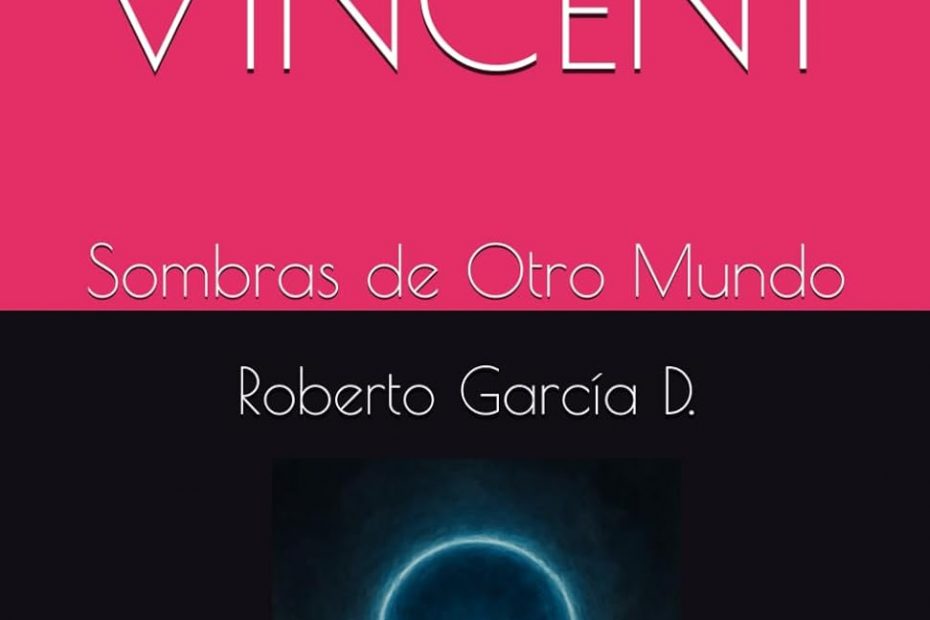 Código Vincent - Ovnis en Sonora